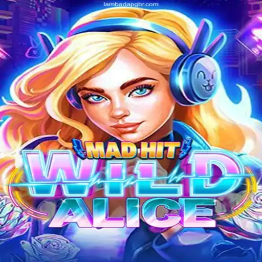 Exploring the Thrills of MadHitWildAlice in the Context of LambadaPG.Com Brasil: O Melhor Cassino Online e Apostas Esportivas